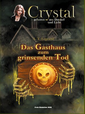 cover image of Das Gasthaus zum grinsenden Tod